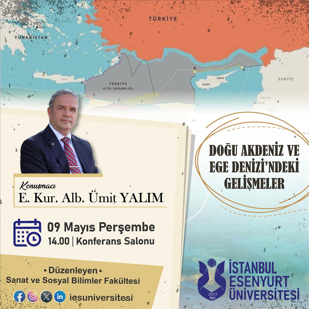 Doğu Akdeniz ve Ege Deniz'indeki Gelişmeler