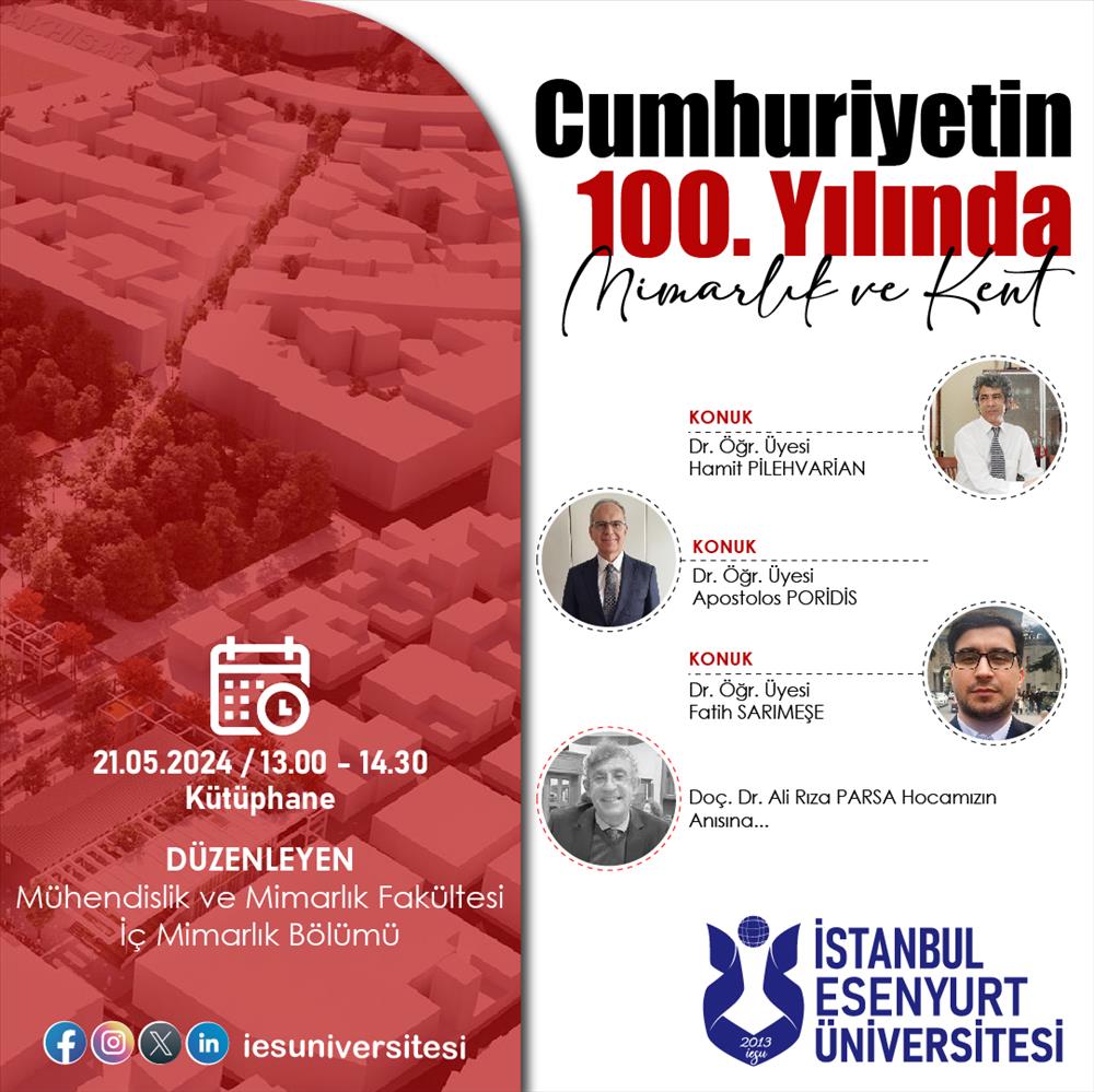 Cumhuriyetin 100. yılında Mimarlık ve Kent